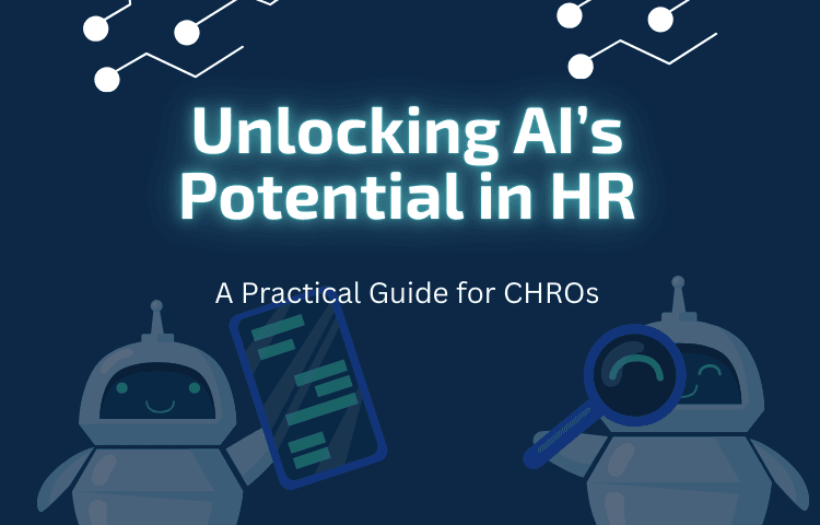 Unlocking AI’s Potential in HR